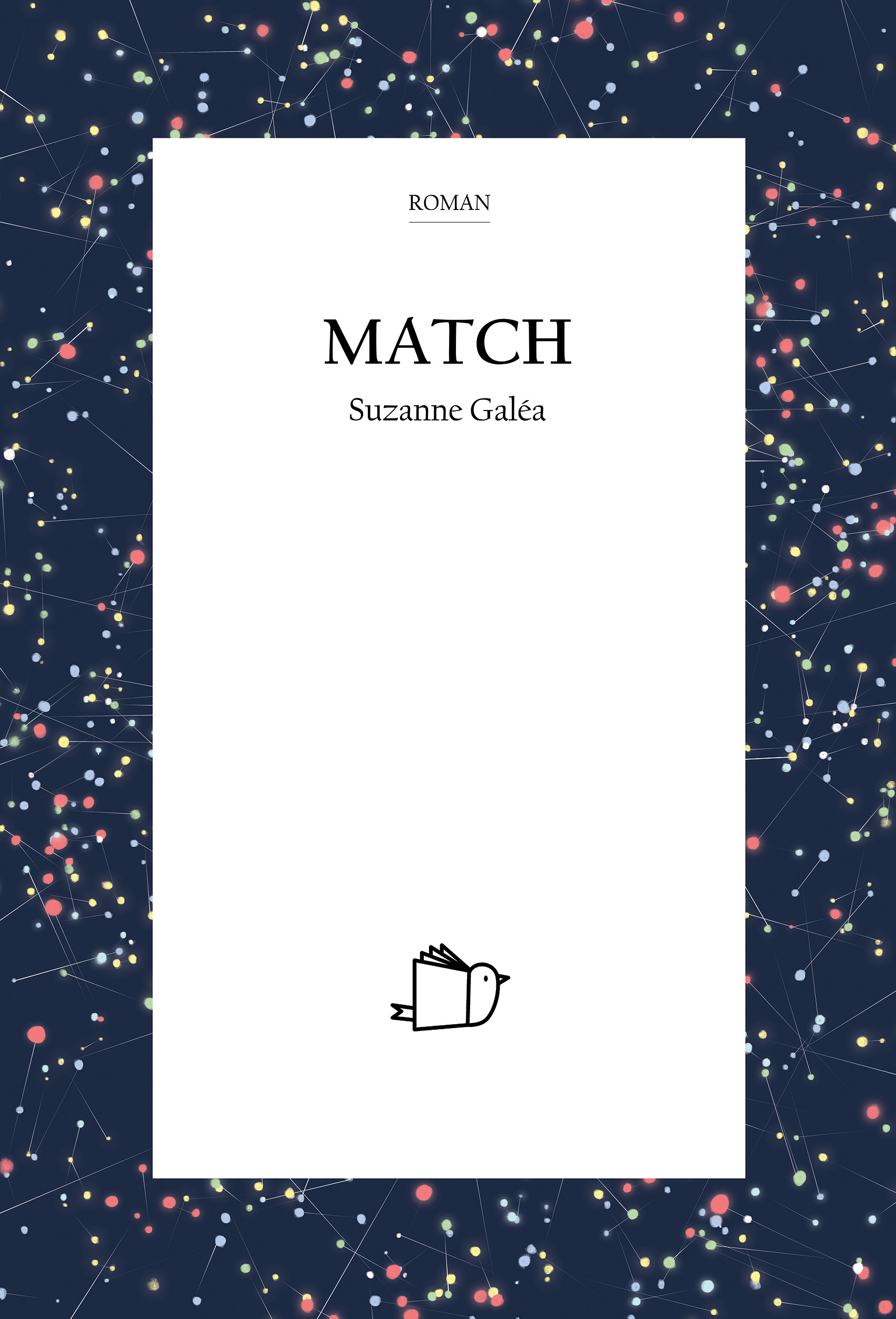 Match, Suzanne Galéa