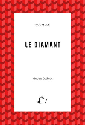 Le diamant, Nicolas Godinot