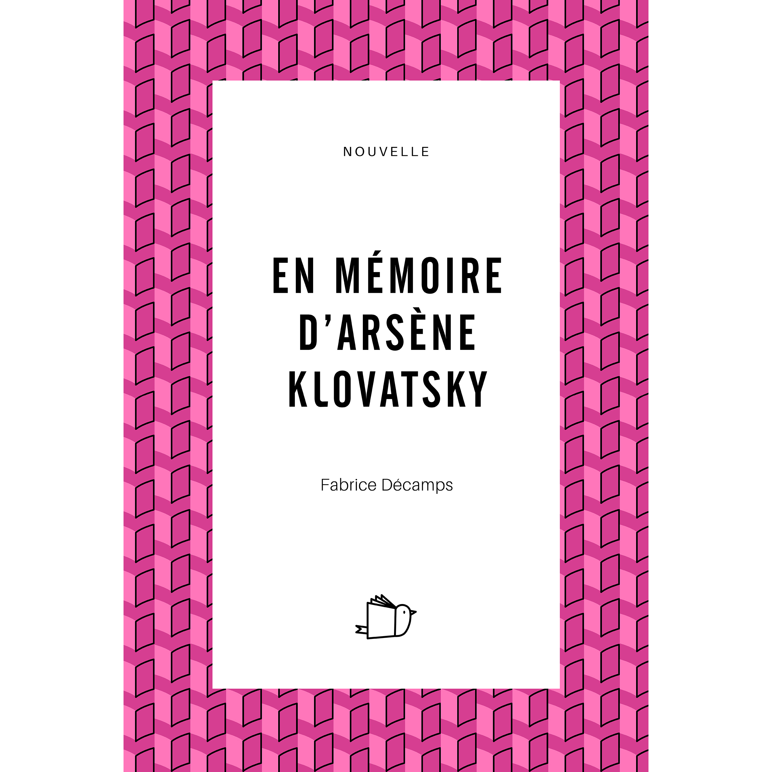 En mémoire d'Arsène Klovatsky